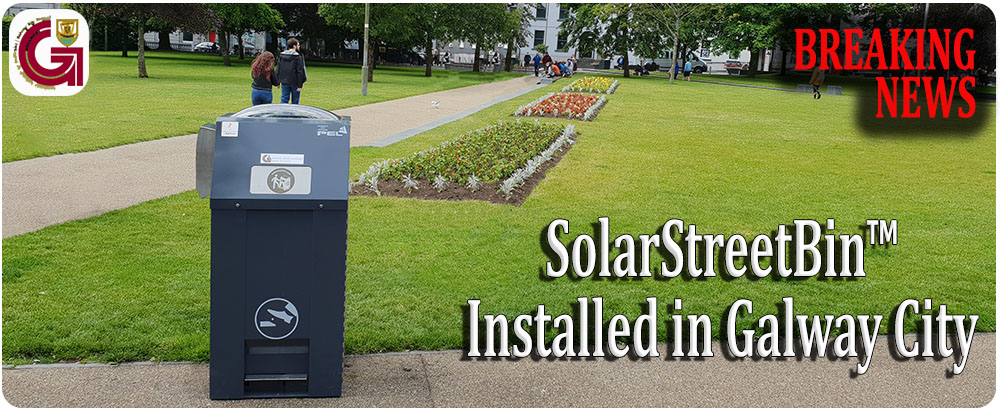 Galway City Council Embraces IoT SolarStreetBin™ Technology in Fight against City Litter
